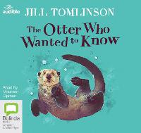 Book Cover for The Otter Who Wanted to Know by Jill Tomlinson