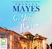 Book Cover for See You in the Piazza by Frances Mayes