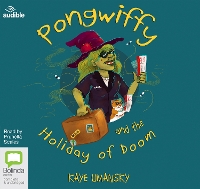 Book Cover for Pongwiffy and the Holiday of Doom by Kaye Umansky