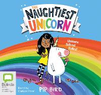 Book Cover for The Naughtiest Unicorn by Pip Bird
