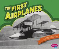 Book Cover for The First Airplanes by Megan Cooley Peterson