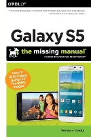 Book Cover for Galaxy S5 – The Missing Manual by Preston Gralla