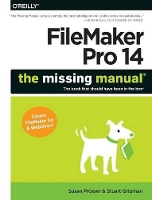 Book Cover for Filemaker Pro 14: The Missing Manual by Susan Prosser, Stuart Gripman