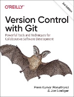 Book Cover for Version Control with Git by Prem Ponuthorai, Jon Loeliger