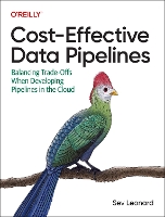 Book Cover for Cost-Effective Data Pipelines by Sev Leonard