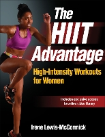 Book Cover for The HIIT Advantage by Irene Lewis-McCormick