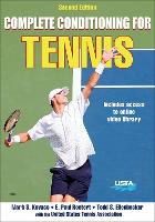 Book Cover for Complete Conditioning for Tennis by Mark Kovacs, E. Paul Roetert, Todd S. Ellenbecker, United States Tennis Association (USTA)