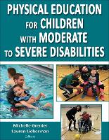 Book Cover for Physical Education for Children With Moderate to Severe Disabilities by Michelle Grenier