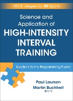 Book Cover for Science and Application of High Intensity Interval Training by Paul Laursen, Martin Buchheit