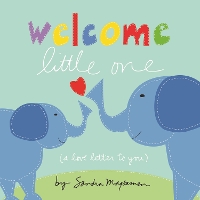 Book Cover for Welcome Little One by Sandra Magsamen