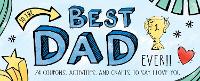 Book Cover for To the Best Dad Ever! by Sourcebooks