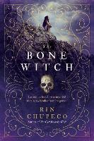 Book Cover for The Bone Witch by Rin Chupeco