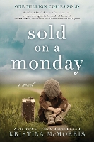 Book Cover for Sold on a Monday by Kristina McMorris