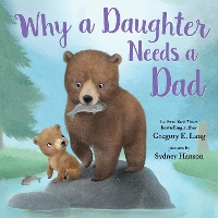 Book Cover for Why a Daughter Needs a Dad by Susanna Leonard Hill