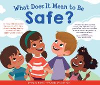 Book Cover for What Does It Mean to Be Safe? by Rana DiOrio