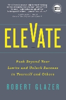 Book Cover for Elevate by Robert Glazer