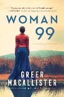 Book Cover for Woman 99 by Greer Macallister