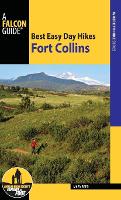 Book Cover for Best Easy Day Hikes Fort Collins by Mary Reed