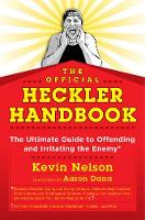 Book Cover for The Official Heckler Handbook by Kevin Nelson