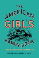 Book Cover for The American Girl's Handy Book by Lina Beard, Adelia B. Beard