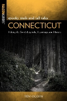 Book Cover for Spooky Trails and Tall Tales Connecticut by Stephen Gencarella