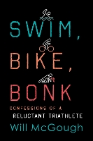 Book Cover for Swim, Bike, Bonk by Will McGough