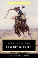 Book Cover for Great American Cowboy Stories: Lyons Press Classics by Michael Mccoy