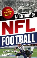 Book Cover for A Century of NFL Football by Roger Gordon