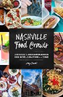 Book Cover for Nashville Food Crawls by Holly Stewart