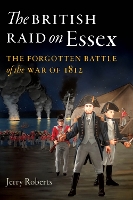 Book Cover for The British Raid on Essex by Jerry Roberts