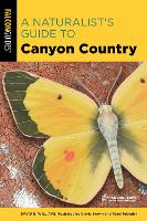 Book Cover for A Naturalist's Guide to Canyon Country by David Williams