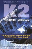 Book Cover for K2, The Savage Mountain by Charles Houston, Robert Bates, Jim Wickwire, Jonathan Waterman