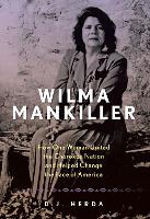 Book Cover for Wilma Mankiller by D. J. Herda