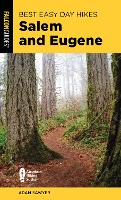 Book Cover for Best Easy Day Hikes Salem and Eugene by Adam Sawyer