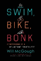 Book Cover for Swim, Bike, Bonk by Will McGough