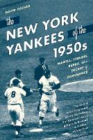 Book Cover for The New York Yankees of the 1950s by David Fischer