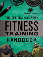 Book Cover for The Official U.S. Army Fitness Training Handbook by Department of the Army