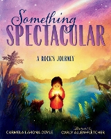 Book Cover for Something Spectacular by Carmela LaVigna Coyle