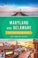 Book Cover for Maryland and Delaware Off the Beaten Path® by Judy Colbert