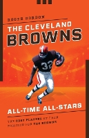 Book Cover for The Cleveland Browns All-Time All-Stars by Roger Gordon