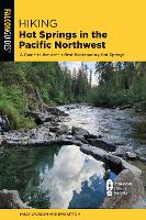 Book Cover for Hiking Hot Springs in the Pacific Northwest by Evie Litton, Sally Jackson