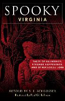 Book Cover for Spooky Virginia by S E Schlosser