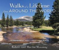 Book Cover for Walks of a Lifetime from Around the World by Robert Manning, Martha Manning