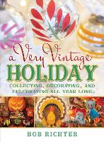 Book Cover for A Very Vintage Holiday by Bob Richter