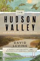 Book Cover for The Hudson Valley: The First 250 Million Years by David Levine