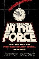 Book Cover for A Disturbance in the Force by Steve Kozak