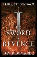 Book Cover for The Sword of Revenge by David Donachie