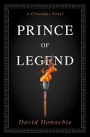 Book Cover for Prince of Legend by David Donachie