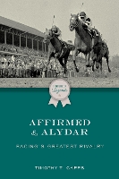 Book Cover for Affirmed and Alydar by Timothy T Capps