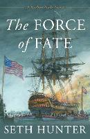 Book Cover for The Force of Fate by Seth Hunter